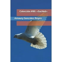 Colecciones: Colección #86: Sachiel (Paperback)