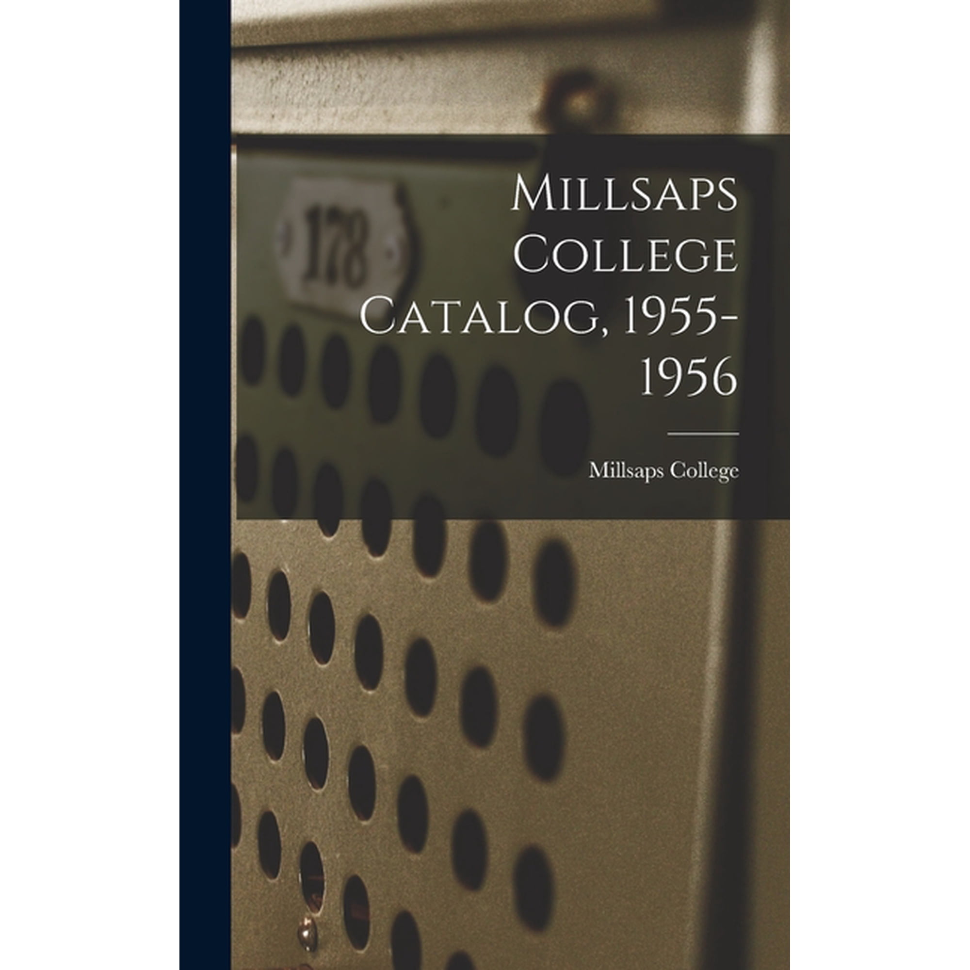 Millsaps College Catalog, 1955-1956, (Hardcover)