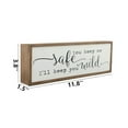 thumbnail image 3 of Parisloft You Keep Me Safe I Will Keep You Wild Wood Block Sign, Freestanding Farmhouse Decor, 3 of 6