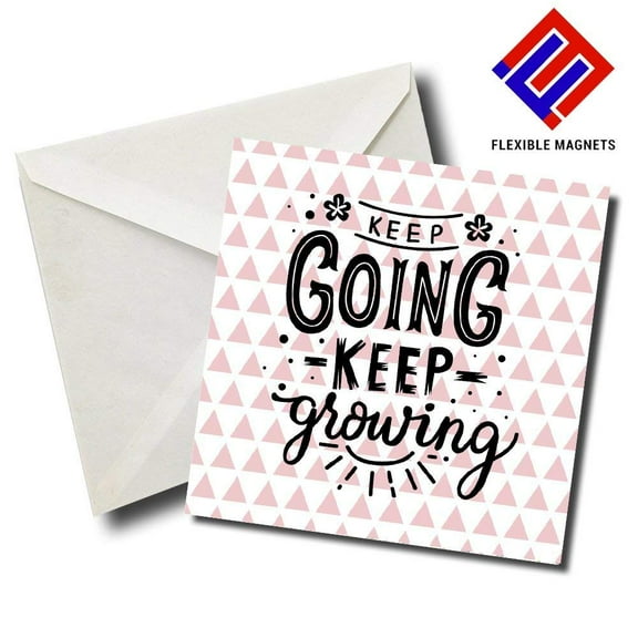 Keep Going Keep Growing Inspirational Quote Magnet for refrigerator. Great Gift! By Flexible Magnets