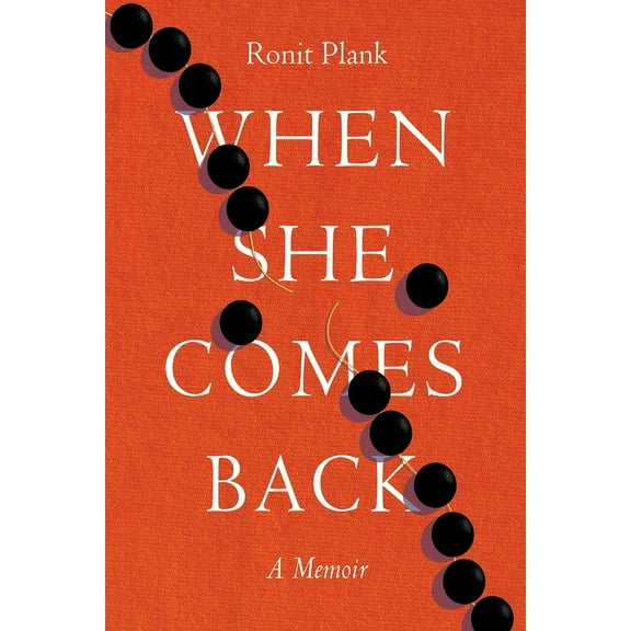 When She Comes Back, (Paperback)