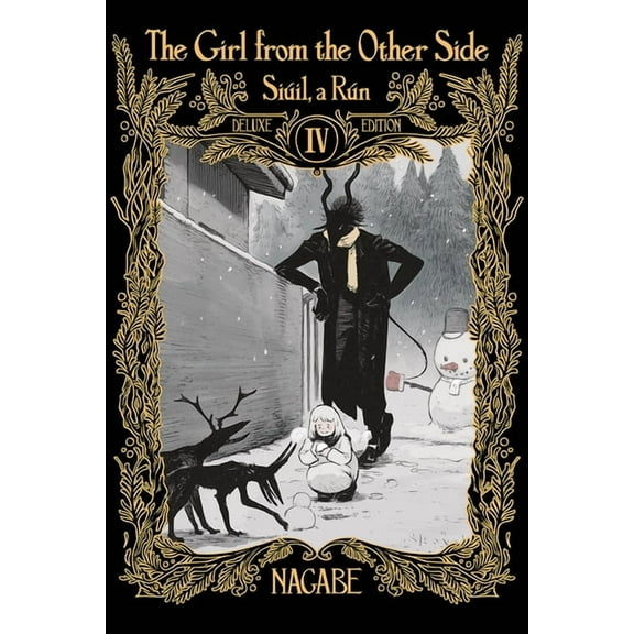 The Girl from the Other Side: Siúil, a R The Girl from the Other Side: Siúil, a Rún Deluxe Edition IV (Vol. 10-11 ex Hardcover Omnibus), (Hardcover)