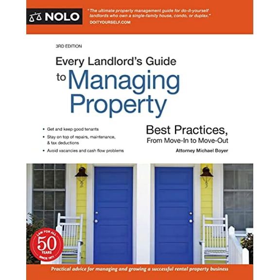 Pre-Owned Every Landlord's Guide to Managing Property: Best Practices, from Move-In to Move-Out Paperback