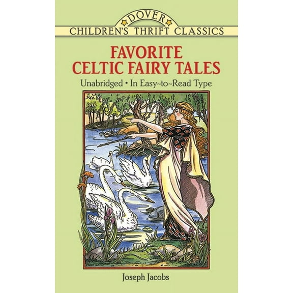 Dover Children's Thrift Classics: Favorite Celtic Fairy Tales (Paperback)