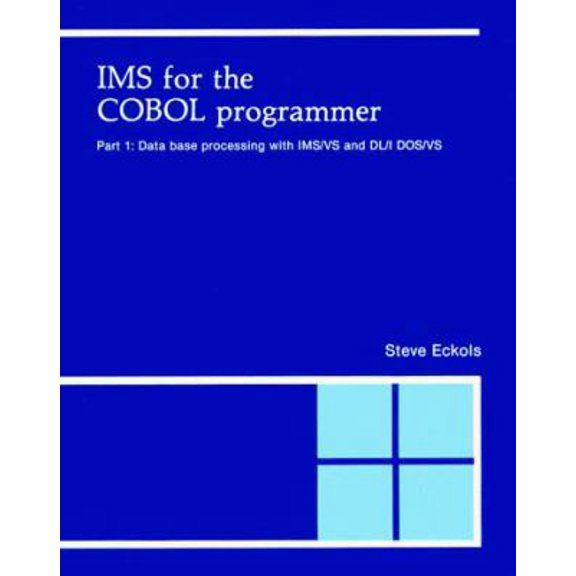 Pre-Owned IMS for the Cobol Programmer, Part 2: Data Communications and Message Format Service (Paperback) 0911625305 9780911625301