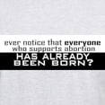 thumbnail image 3 of CafePress - ...Already Born! Light T Shirt - Men's Classic Graphic T-Shirt, 3 of 4