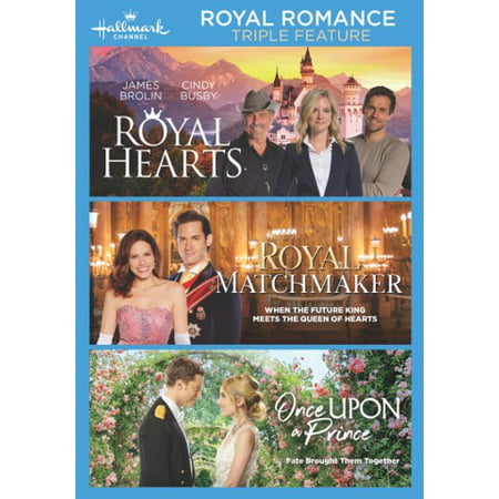 Royal Romance Triple Feature: Royal Hearts, Royal Matchmaker, Once Upon a Prince