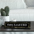 thumbnail image 2 of Signs ByLITA Entry Level CEO, Designer Series Desk Sign, Novelty Nameplate (2 x 8"), 2 of 3
