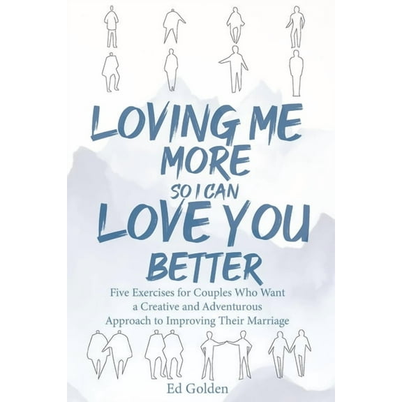 Loving Me More So I Can Love You Better, (Paperback)