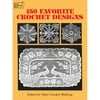 Pre-Owned 150 Favorite Crochet Designs (Paperback 9780486285726) by Mary Carolyn Waldrep