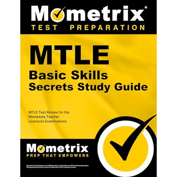 Pre-Owned MTLE Basic Skills Secrets Study Guide: MTLE Test Review for the Minnesota Teacher Licensure Examinations, 9781630945442, 1630945447, Paperback, Pap/Psc St edition