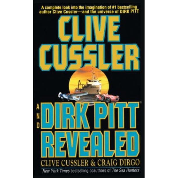 Clive Cussler and Dirk Pitt Revealed Dirk Pitt Adventures Paperback ,  Pre-Owned Paperback 1501162063 9781501162060 Clive Cussler - Walmart.com