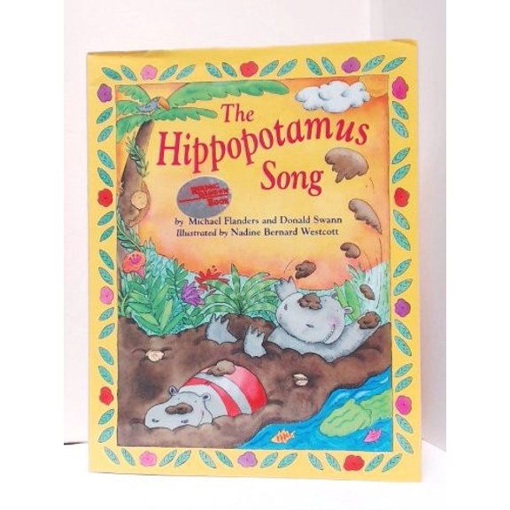 Pre-Owned Hippopotamus Song: A Muddy Love Story Hardcover