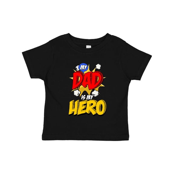 Inktastic Dad is My Hero Boys or Girls Toddler T-Shirt