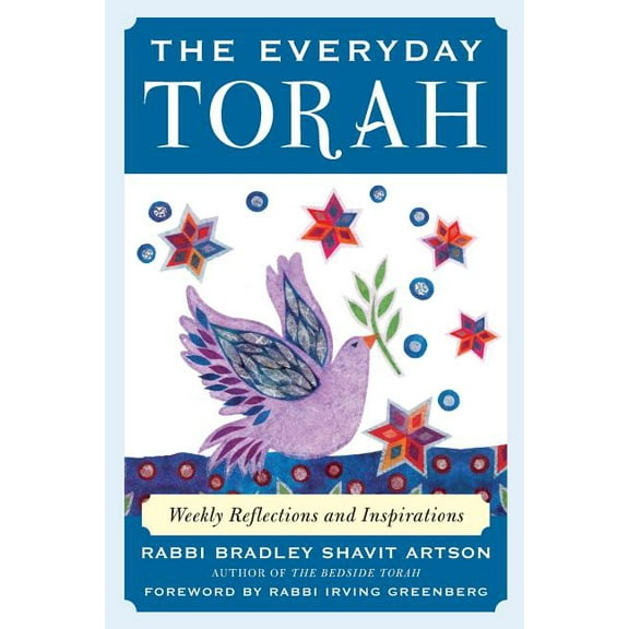 The Everyday Torah: Weekly Reflections and Inspirations, (Paperback)