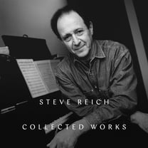 Steve Reich - Collected Works - Music & Performance - CD