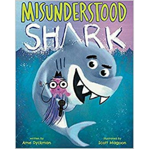 Pre-Owned Misunderstood Shark (Paperback) 1338315897 9781338315899