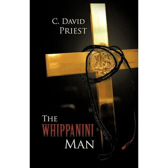 The Whippanini Man (Paperback)