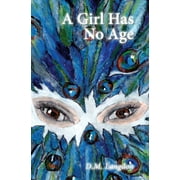 A Girl Has No Age (Paperback)