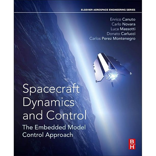 Aerospace Engineering Spacecraft Dynamics and Control The Embedded