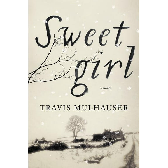 Sweetgirl, (Hardcover)