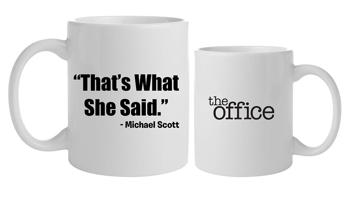 That's What She Said Micheal Scott The Office Movie Coffee Mug Tea Cup