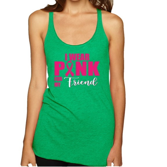 Wild Bobby, I Wear Pink for My Friends Survivor Awareness Tri-Blend Racerback Tank Top, Envy, Small