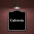 thumbnail image 2 of Cafeteria BLACK Aluminium Composite Sign 8.5''x10'', 2 of 9