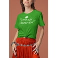 thumbnail image 4 of St Patricks Day Lets Get Lucked Up Juniors Soft T Shirt, 4 of 5
