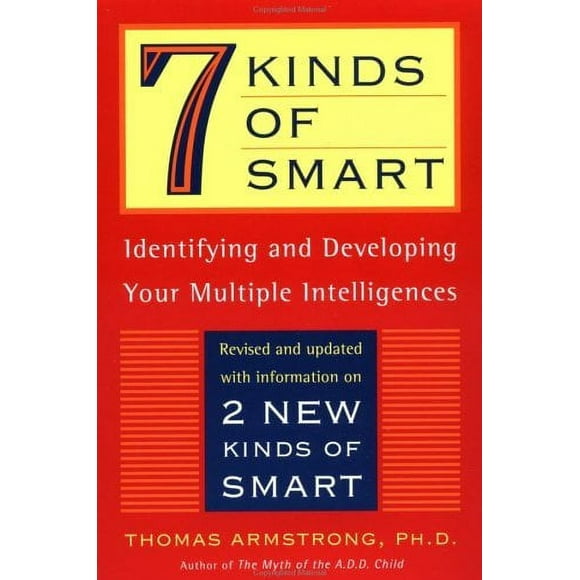 7 Kinds of Smart : Identifying and Developing Your Multiple Intelligences 9780452281370 Used / Pre-owned