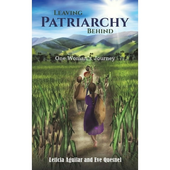Leaving Patriarchy Behind, (Paperback)