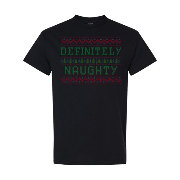 Inktastic Ugly Sweaters Definitely Naughty T-Shirt