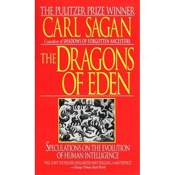 Pre-Owned The Dragons of Eden: Speculations on the Evolution of Human Intelligence (Mass Market Paperback) 0345346297 9780345346292