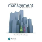 Principles of Management: Text and Cases - PEARSON INDIA