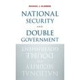 thumbnail image 1 of Pre-Owned National Security and Double Government (Hardcover) 0190206446 9780190206444, 1 of 1