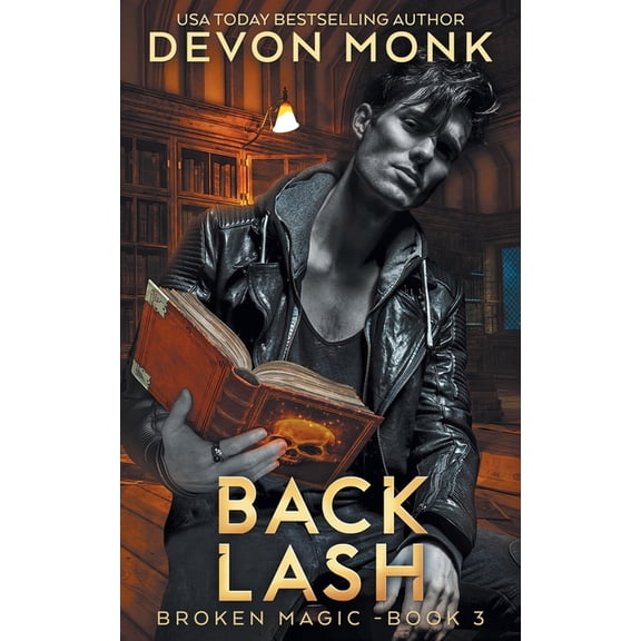 Broken Magic Back Lash, Book 3, (Paperback)