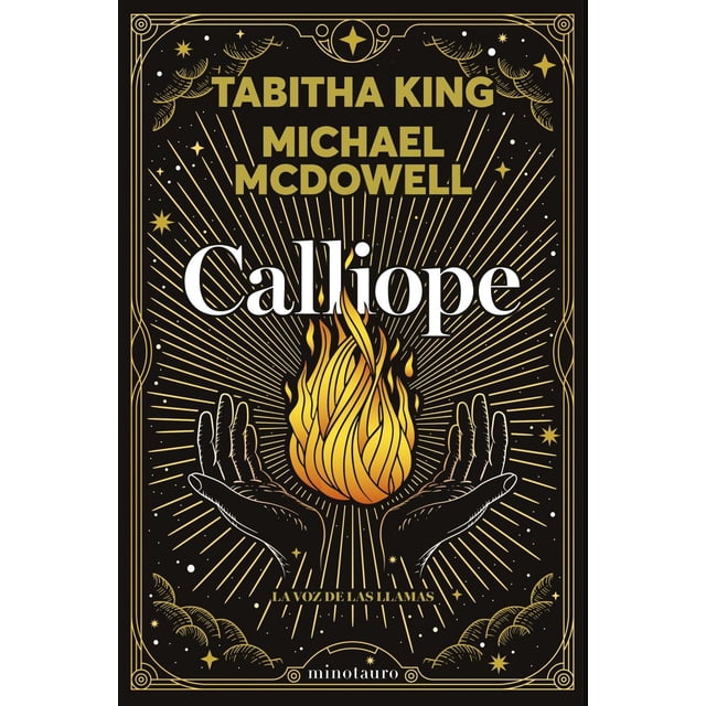 Calliope. La voz de las llamas, de Mcdowell, Michael; King, Tabitha