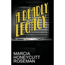A Deadly Legacy, (Paperback)