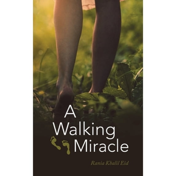 Pre-Owned A Walking Miracle (Paperback)