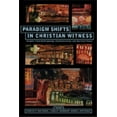 thumbnail image 2 of Paradigm Shifts In Christian Witness: Insights from Anthropology, Communication, and Spiritual Power, 2 of 2