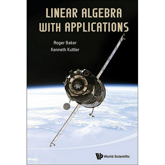 Linear Algebra with Applications, (Hardcover)