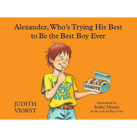 Alexander, Who's Trying His Best to Be the Best Boy Ever - (The Best Of Alexander O Neal)