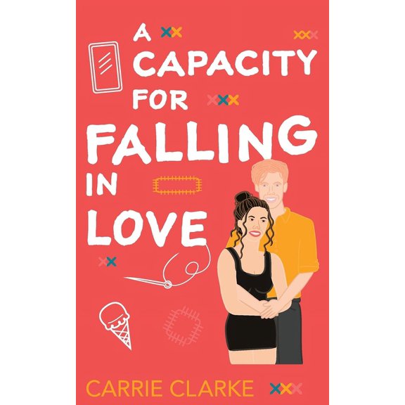 A Capacity for Faling in Love, (Paperback)