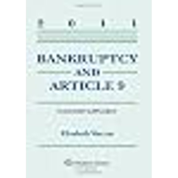 Pre-Owned Bankruptcy & Article 9, 2011 Statutory Supplement (Paperback)