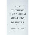 thumbnail image 3 of How to Think Like a Great Graphic Designer, 3 of 4