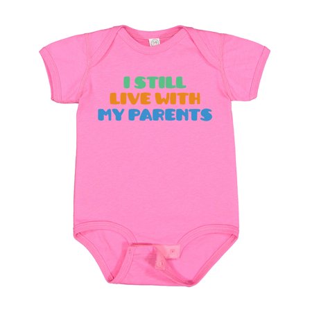 

Inktastic I Still Live with My Parents Gift Baby Boy or Baby Girl Bodysuit