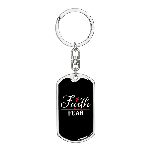 Faith Fear Stainless Steel or 18k Gold Premium Swivel Dog Tag Keychain