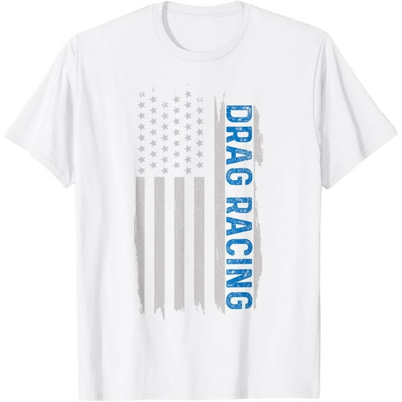 Exquisite and comfortable-Drag Racing American Flag Patriotic Race Car Funny Gift Men T-Shirt