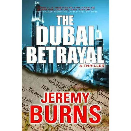 The Dubai Betrayal The Dubai Betrayal