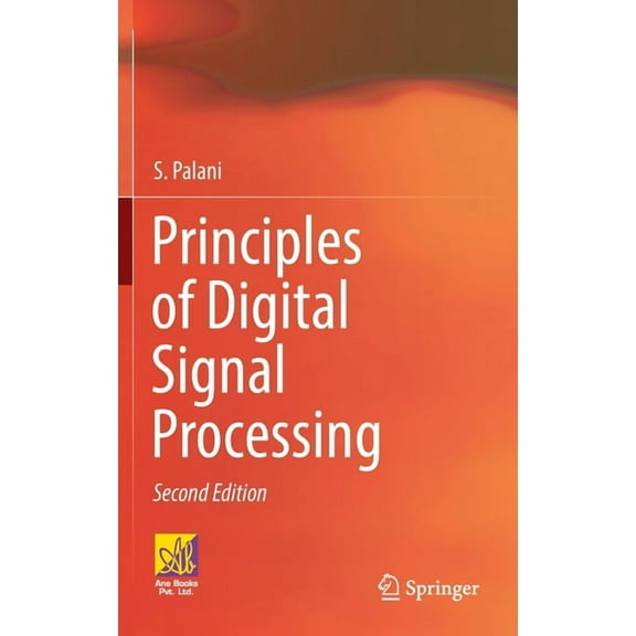 Principles of Digital Signal Processing: 2nd Edition, (Hardcover)